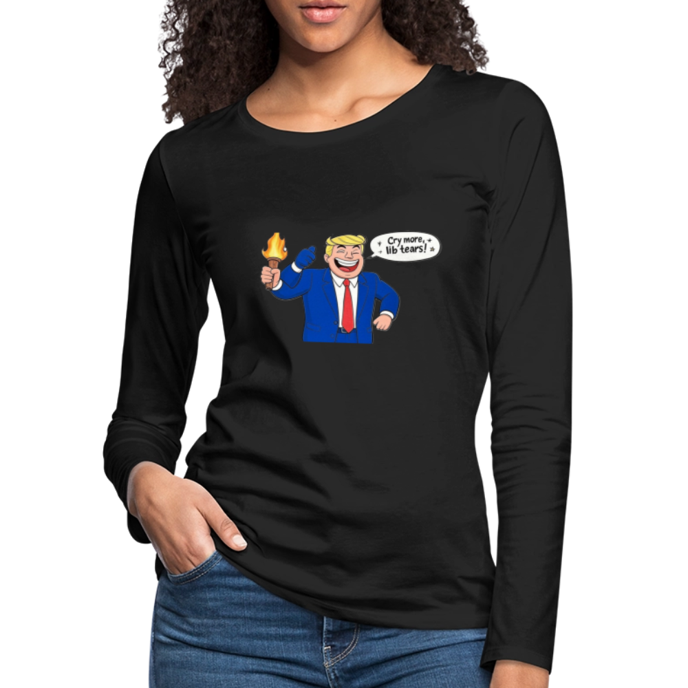 Cry Liberal Tears Women's Premium Long Sleeve T-Shirt - black