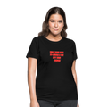 Teach Your Boys Women's T-Shirt - black