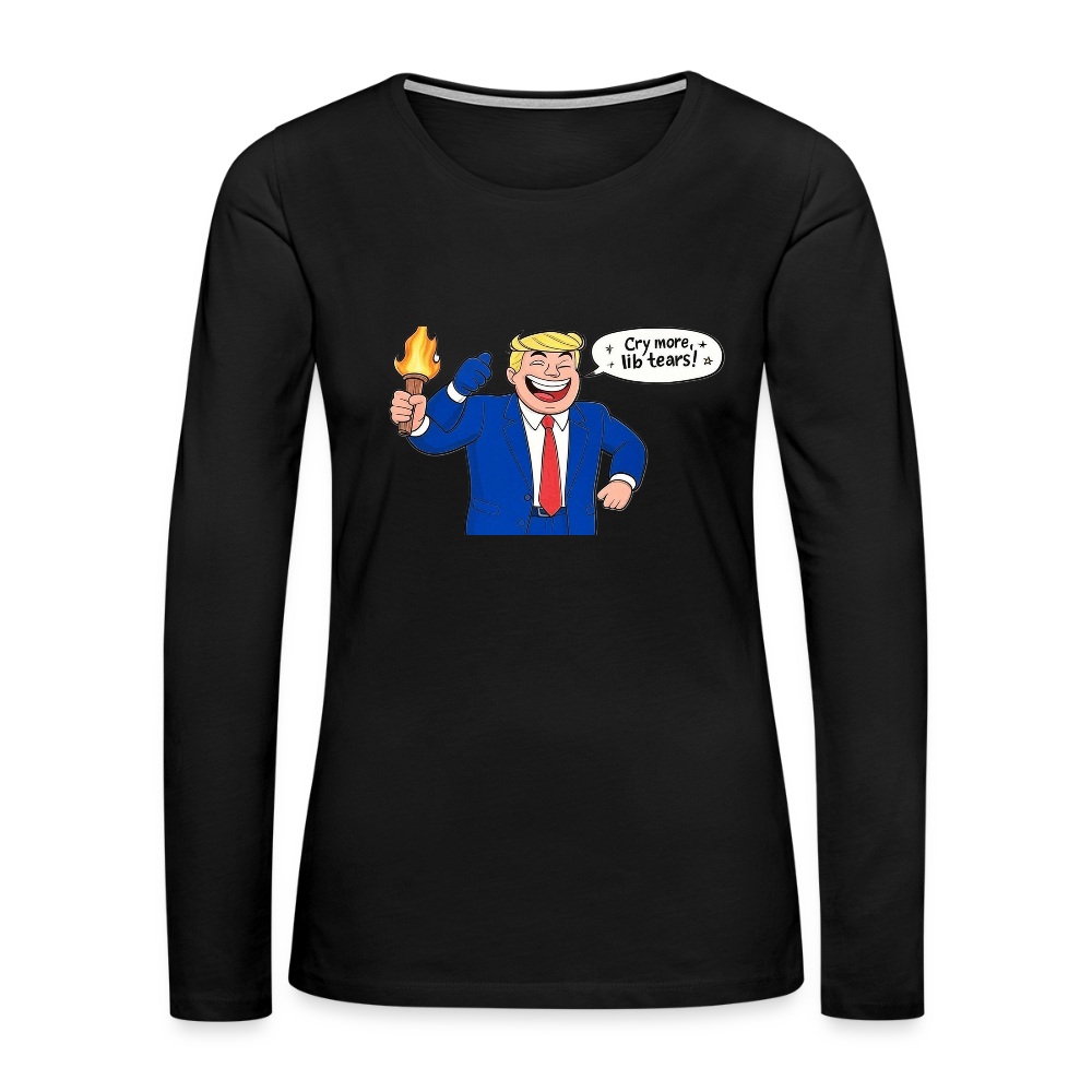 Cry Liberal Tears Women's Premium Long Sleeve T-Shirt - black